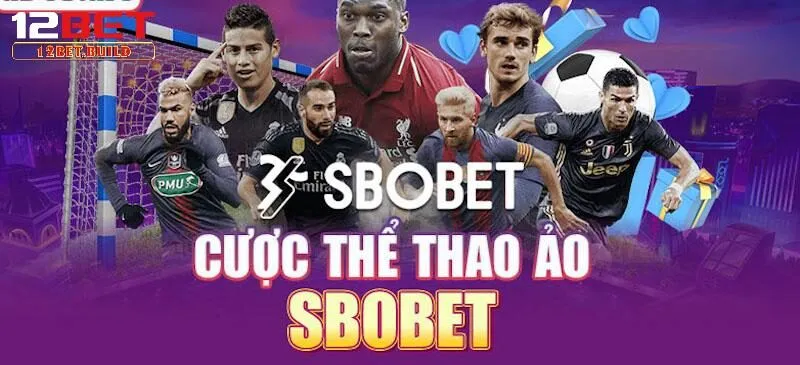 Cá cược thể thao Sbobet – Sảnh cá cược đẳng cấp và uy tín